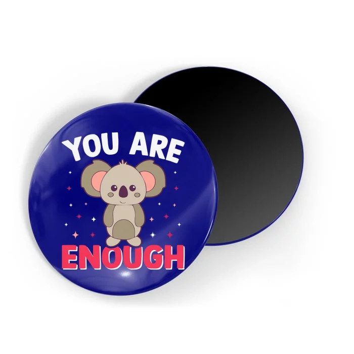 You Are Enough Gift Magnet