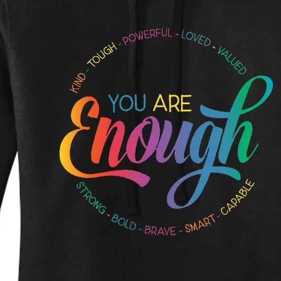 You Are Enough LGBT Pride Month Gay Lesbian Rainbow Ally Women's Pullover Hoodie