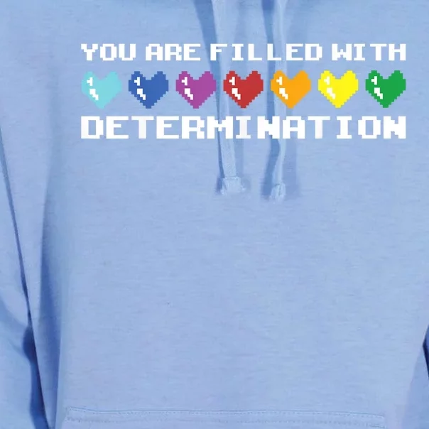 You Are Filled With Determination Gamers Motivational Gaming Unisex Surf Hoodie