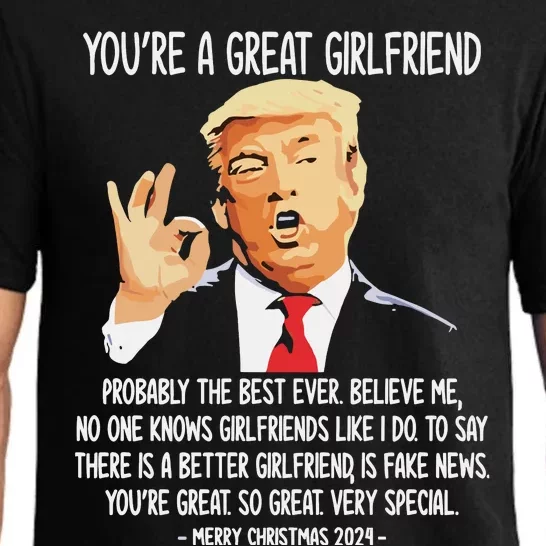 Youre A Great Girlfriend Trump 2024 Pajama Set