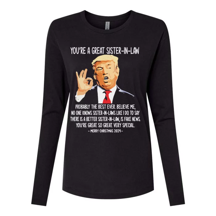 YouRe A Great Sister Inlaw Trump 2024 Christmas Womens Cotton Relaxed Long Sleeve T-Shirt