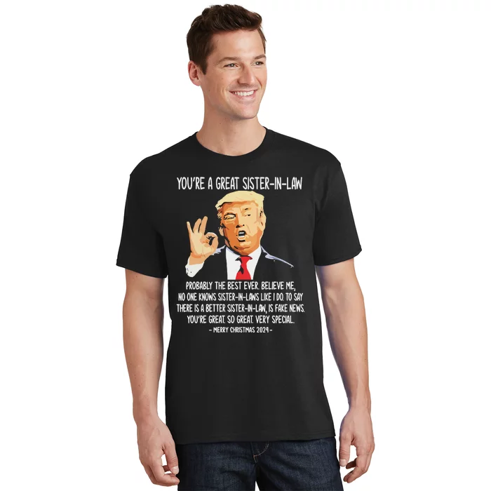 YouRe A Great Sister Inlaw Trump 2024 Christmas T-Shirt