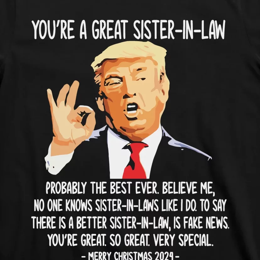 YouRe A Great Sister Inlaw Trump 2024 Christmas T-Shirt