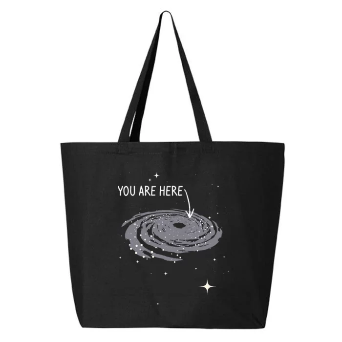 You Are Here Astronomy Galaxy Astronomer Science Fan 25L Jumbo Tote