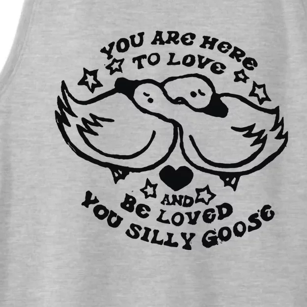 You Are Here To Love And Be Loved You Silly Goose Ladies Tri-Blend Wicking Tank