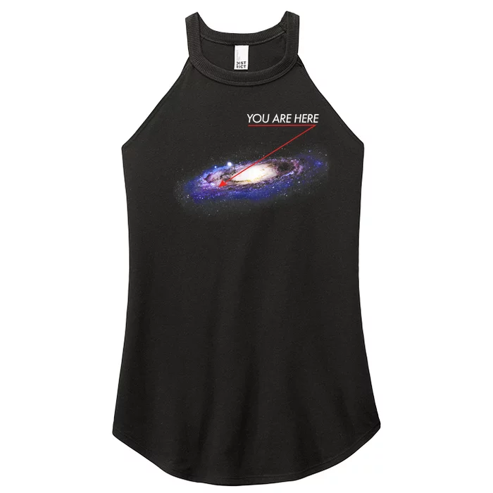 YOU ARE HERE Milky Way Galaxy Funny Outerspace Astronomy Women’s Perfect Tri Rocker Tank