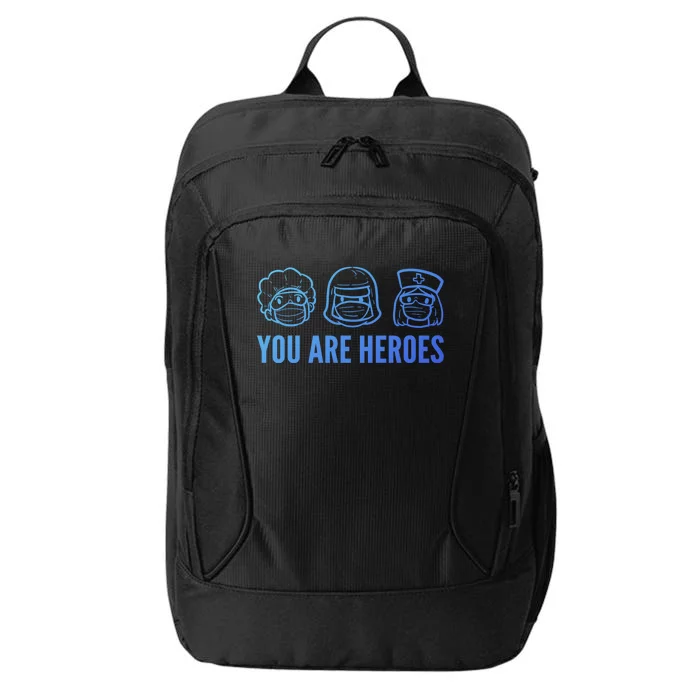 You Are Heroes Nurse Gift City Backpack