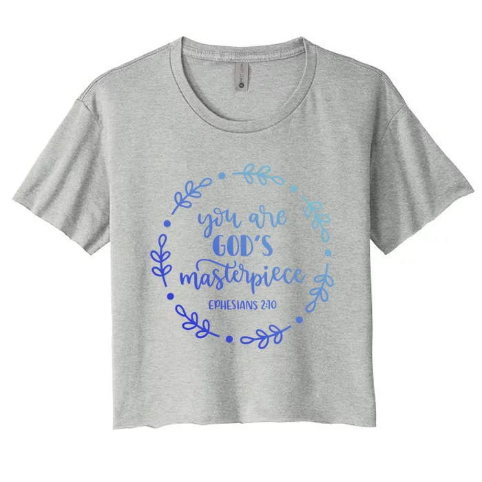 You Are His Masterpiece Bible Quote Religious Belief Design Cute Gift Women's Crop Top Tee