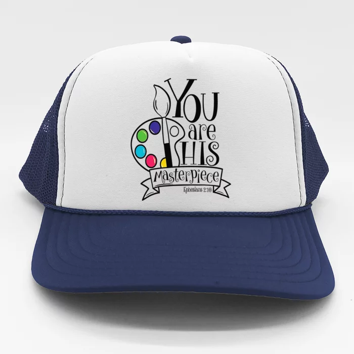 You Are His Masterpiece Christian Trucker Hat