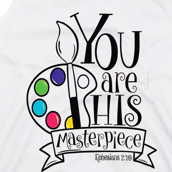 You Are His Masterpiece Christian Tank Top