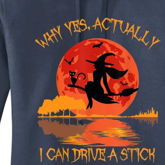 Yes Actually I Can Drive A Stick Halloween 2022 Women's Pullover Hoodie