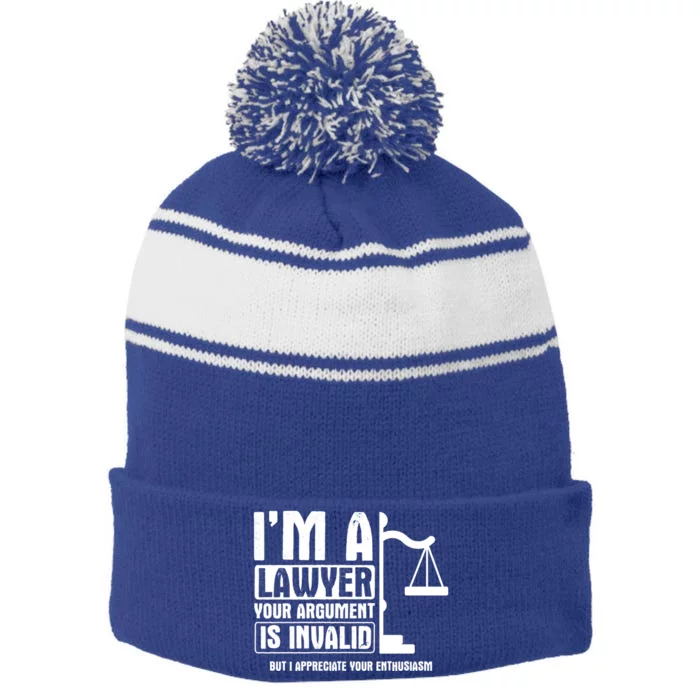 Your Agrut Is Invalid But I Appreciate Lawyer Gift Stripe Pom Pom Beanie