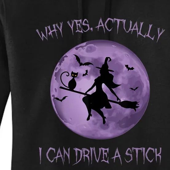 Yes Actually I Can Drive A Stick Halloween 2022 Women's Pullover Hoodie