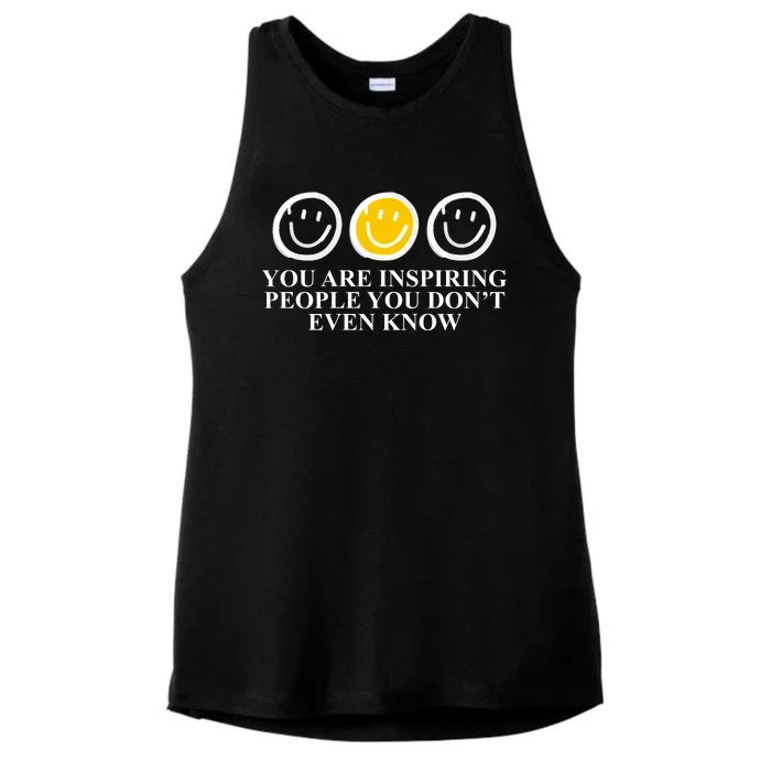 You Are Inspiring People You Don't Even Know Smile Face Ladies Tri-Blend Wicking Tank