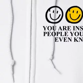 You Are Inspiring People You Don't Even Know Smile Face Full Zip Hoodie