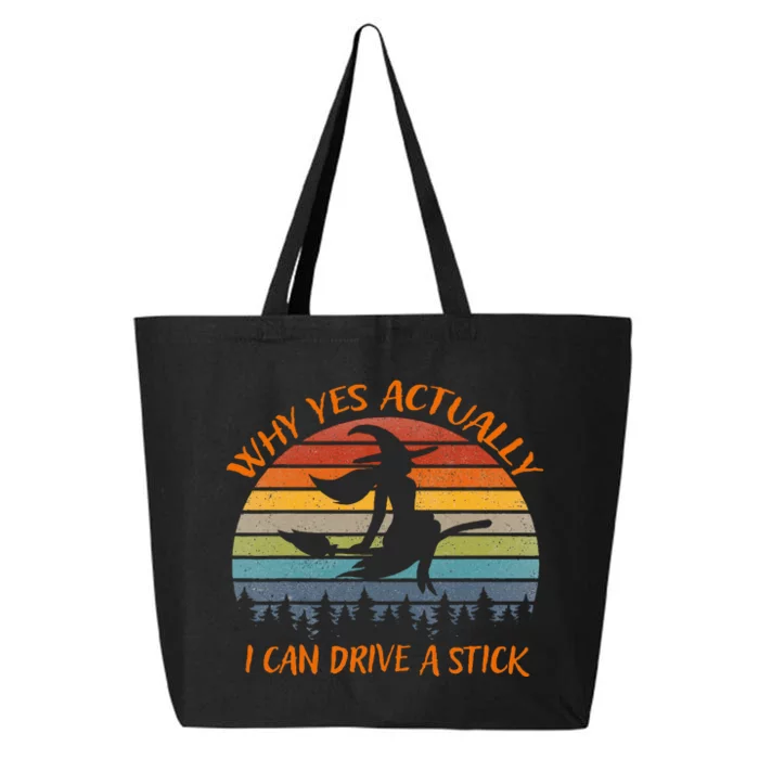 Yes Actually I Can Drive A Stick Halloween 2024 25L Jumbo Tote