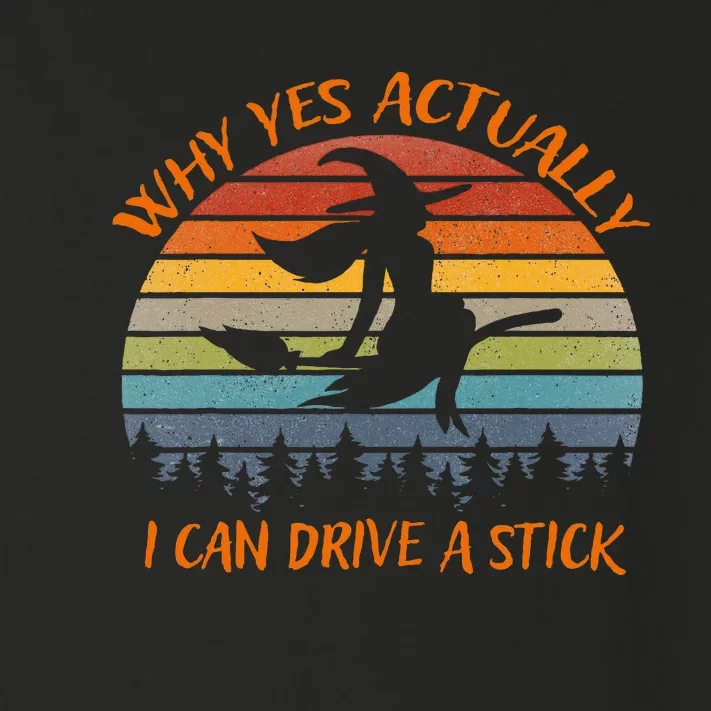 Yes Actually I Can Drive A Stick Halloween 2024 Toddler Long Sleeve Shirt