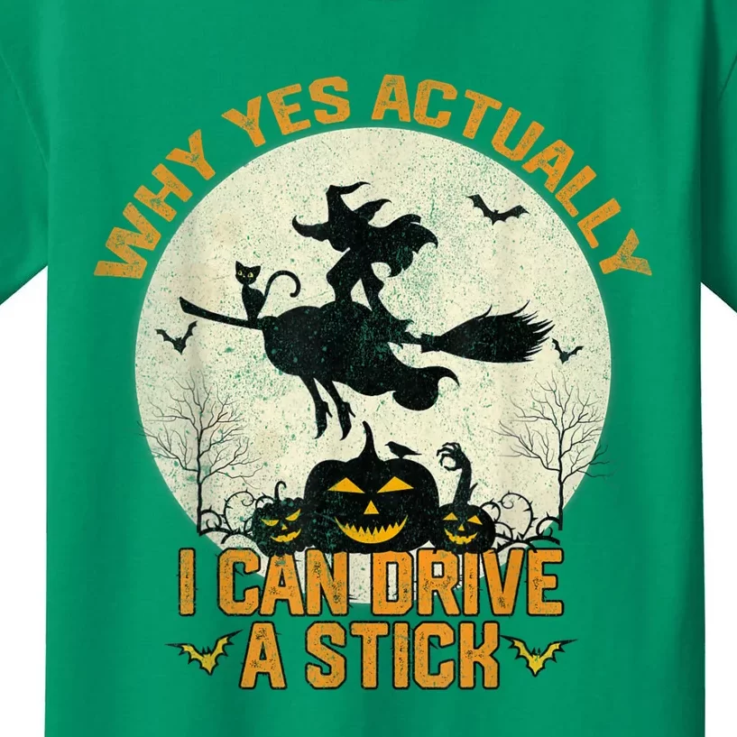 Yes Actually I Can Drive A Stick Halloween Kids T-Shirt