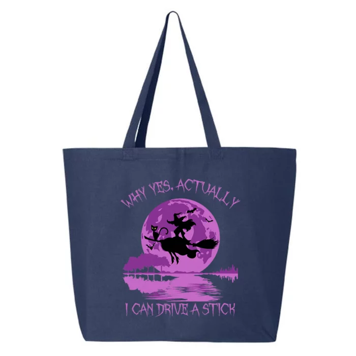 Yes Actually I Can Drive A Stick Halloween 2022 25L Jumbo Tote