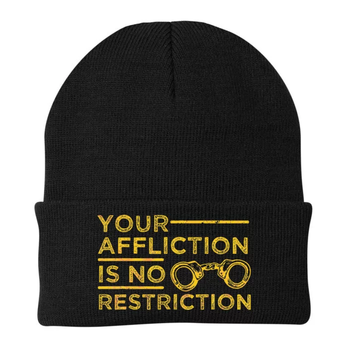 Your Affliction Is No Restriction Inspirational Motivational Knit Cap Winter Beanie