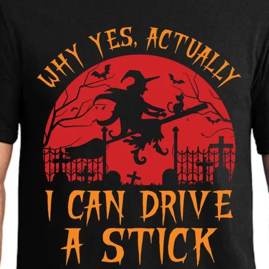 Yes Actually I Can Drive A Stick Witch Halloween Costume Pajama Set