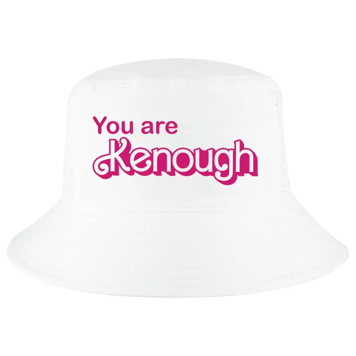 You Are Kenough Enough Movie Meme Cool Comfort Performance Bucket Hat