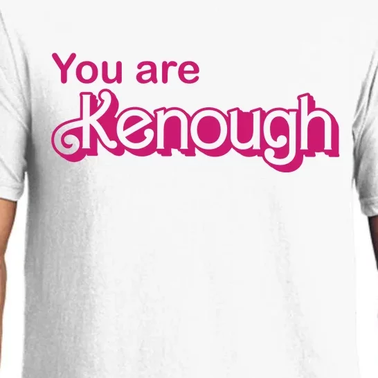 You Are Kenough Enough Movie Meme Pajama Set