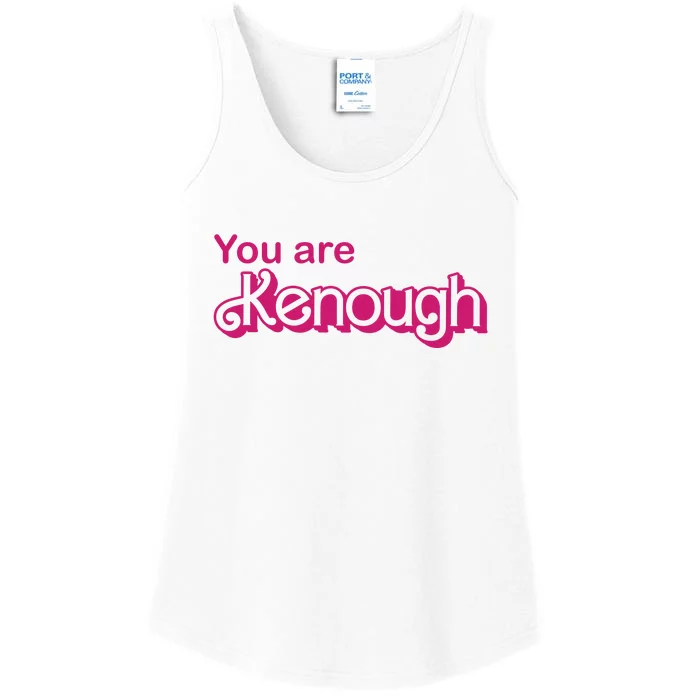 You Are Kenough Enough Movie Meme Ladies Essential Tank