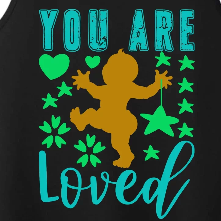 You Are Loved Performance Tank