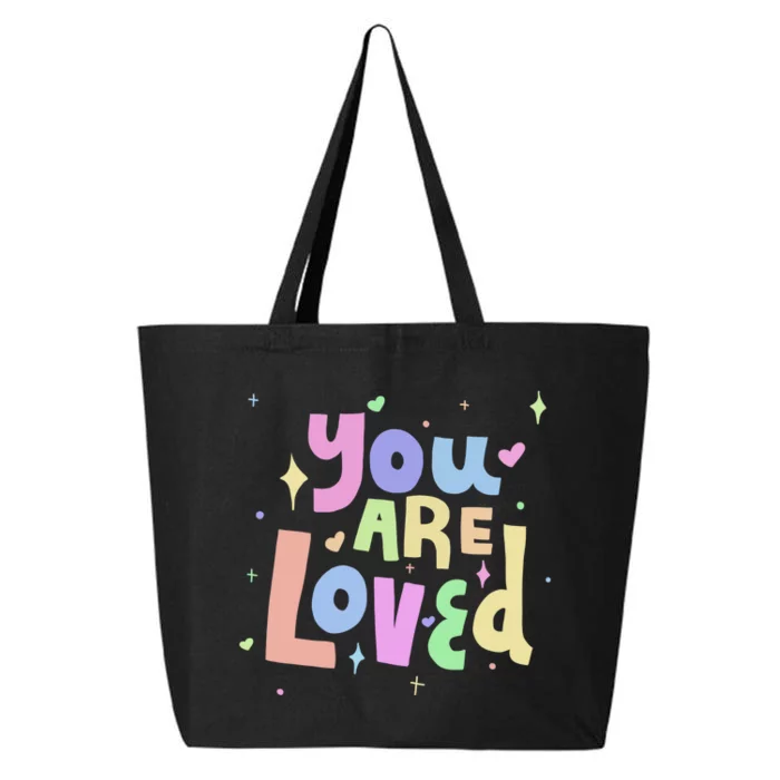 You Are Loved Colorful Quote Cute Gift 25L Jumbo Tote