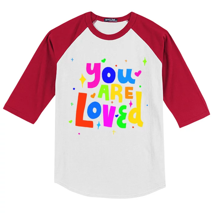 You Are Loved Colorful Quote Cute Gift Kids Colorblock Raglan Jersey