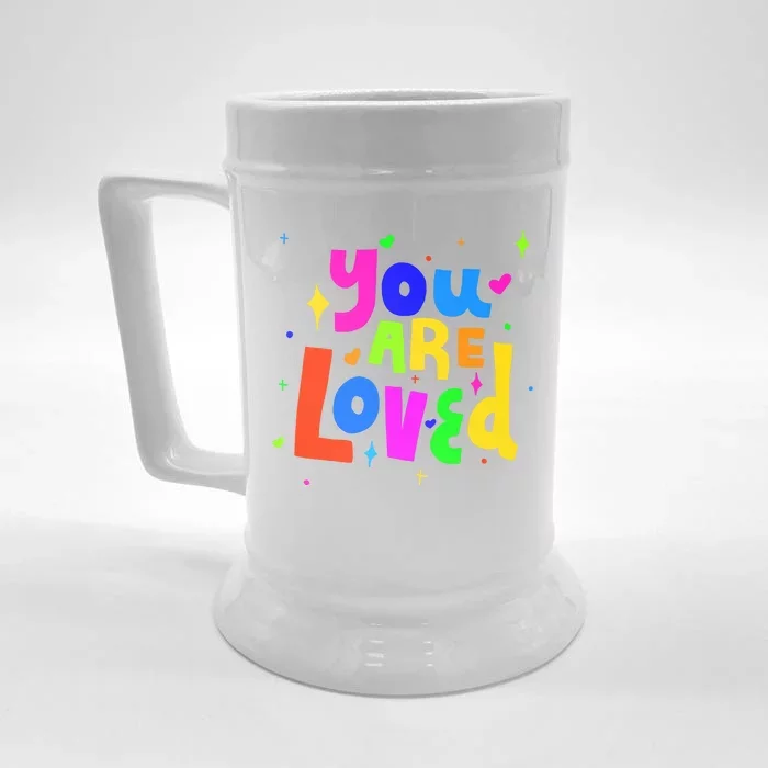 You Are Loved Colorful Quote Cute Gift Front & Back Beer Stein