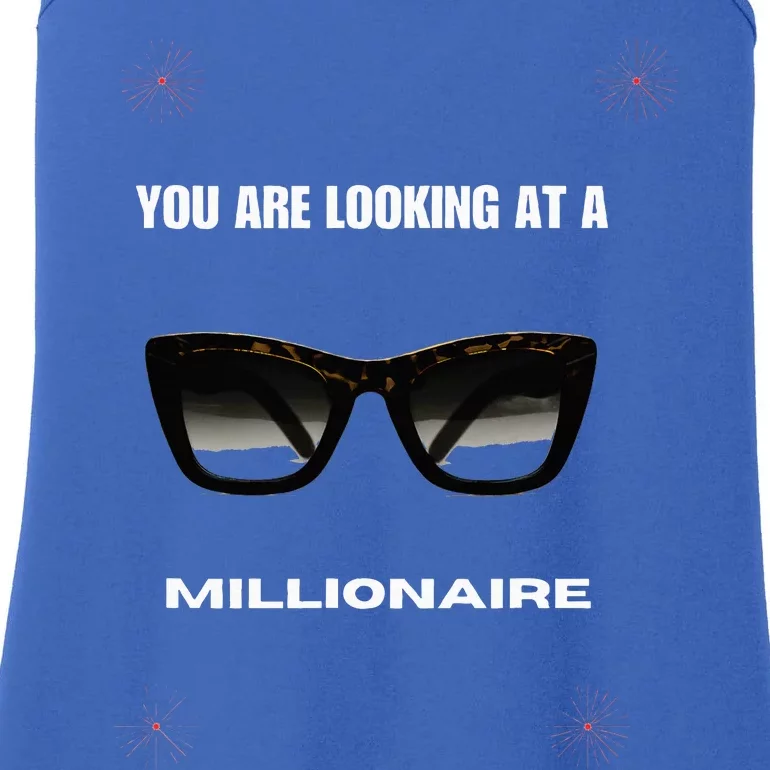 You Are Looking At A Millionaire Ladies Essential Tank