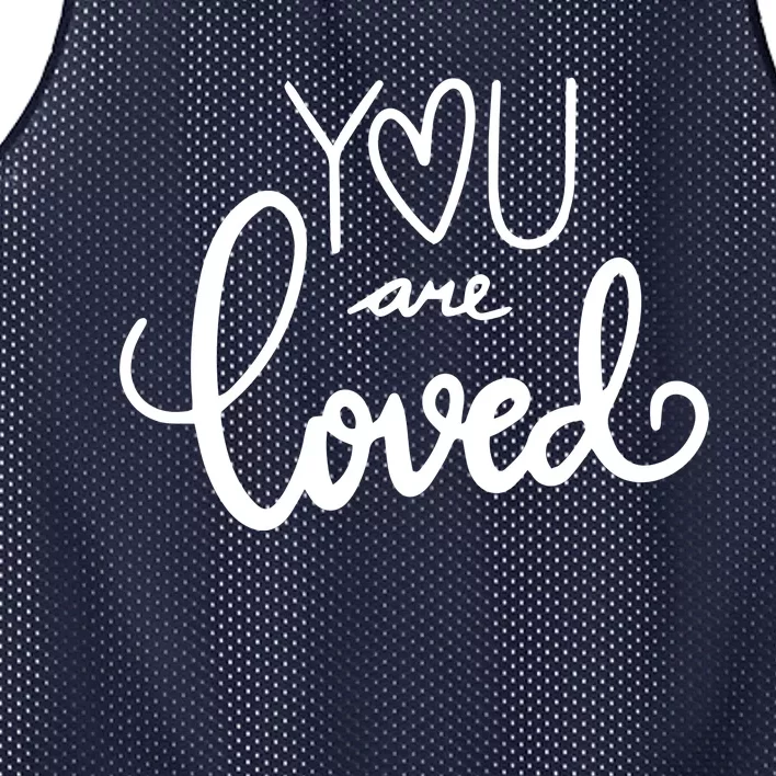 You Are Loved Cute Gift Mesh Reversible Basketball Jersey Tank