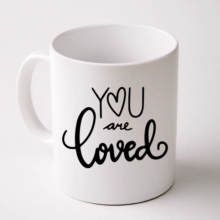 You Are Loved Cute Gift Front & Back Coffee Mug