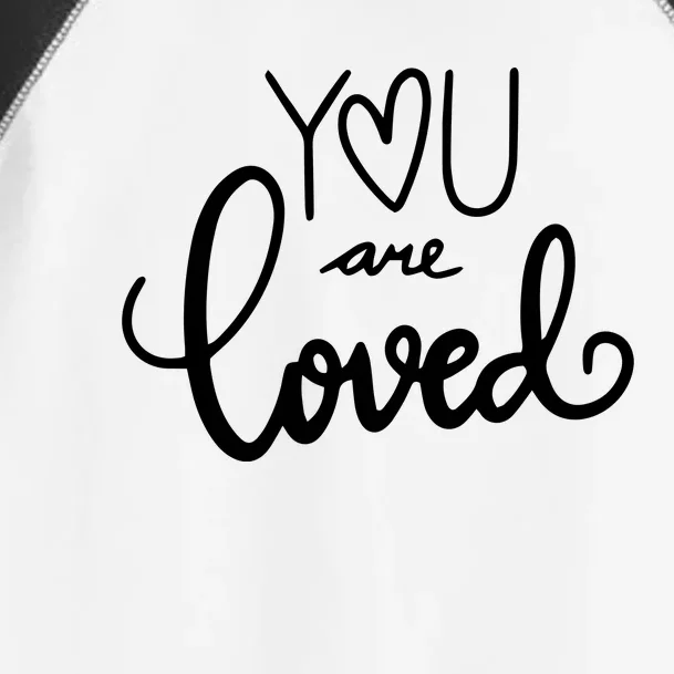 You Are Loved Cute Gift Toddler Fine Jersey T-Shirt