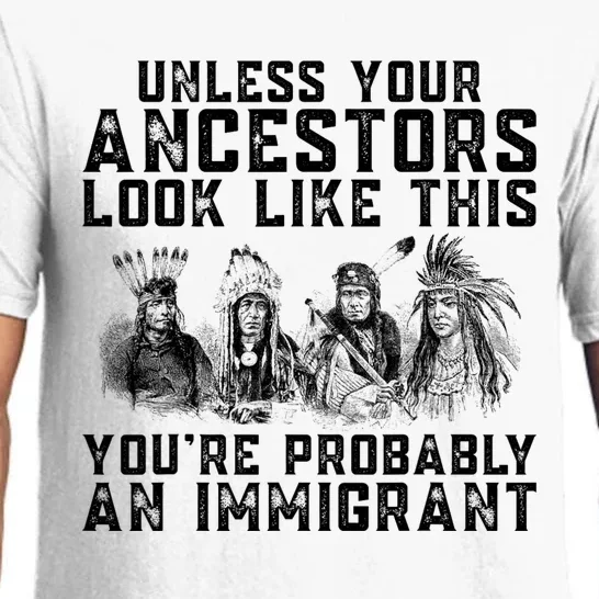 Your Ancestors Look Like This YouRe Probably An Immigrant Pajama Set