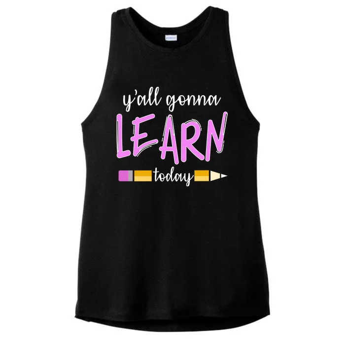 Y'all Gonna Learn Today Ladies Tri-Blend Wicking Tank