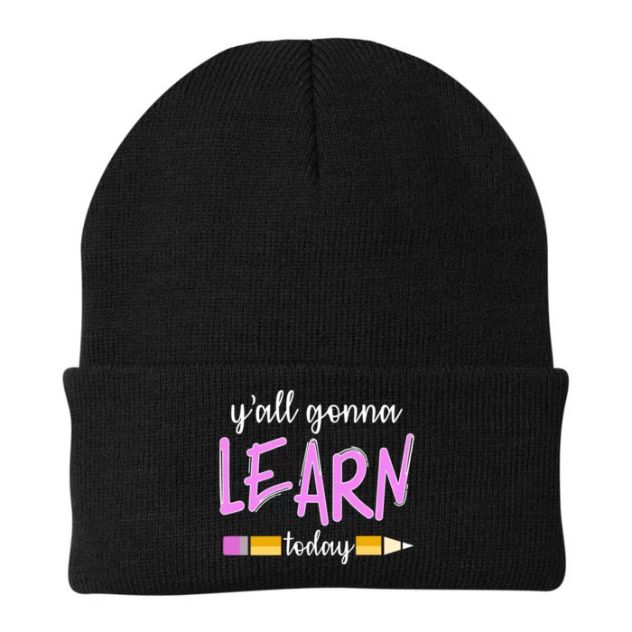 Y'all Gonna Learn Today Knit Cap Winter Beanie