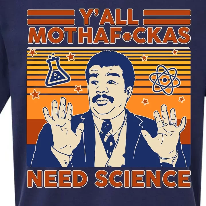 Y'all MothaF*ckas Need Science Funny Sueded Cloud Jersey T-Shirt