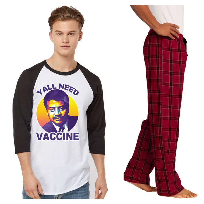 Yall Need Vaccine Degrasse Raglan Sleeve Pajama Set