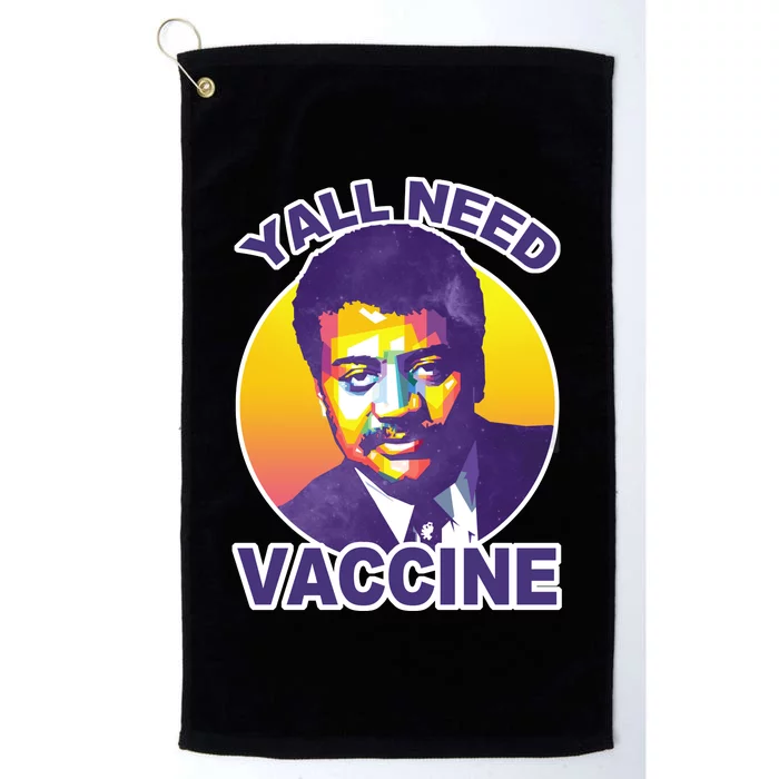 Yall Need Vaccine Degrasse Platinum Collection Golf Towel