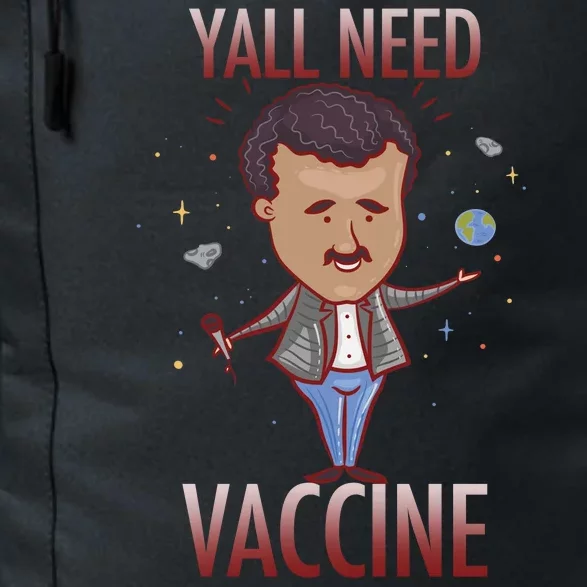 Yall Need Vaccine Space Daily Commute Backpack