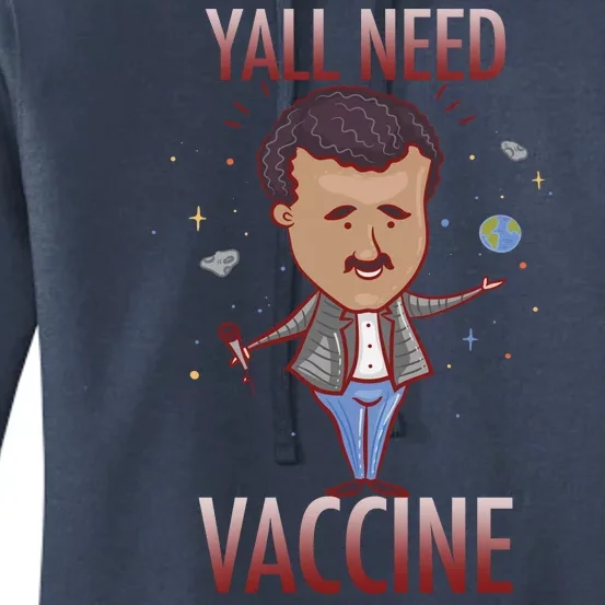 Yall Need Vaccine Space Women's Pullover Hoodie