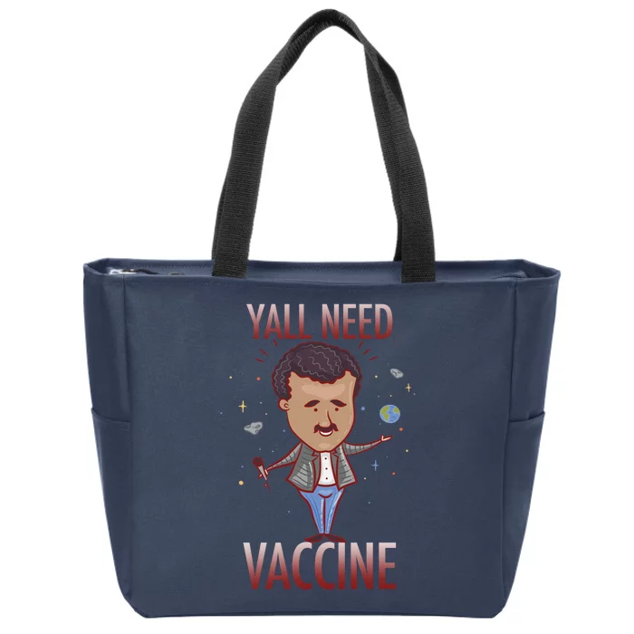 Yall Need Vaccine Space Zip Tote Bag