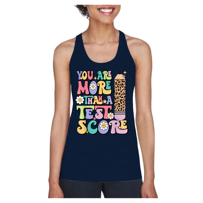 You Are More Than A Test Score Teacher Testing Day Womens Women's Racerback Tank