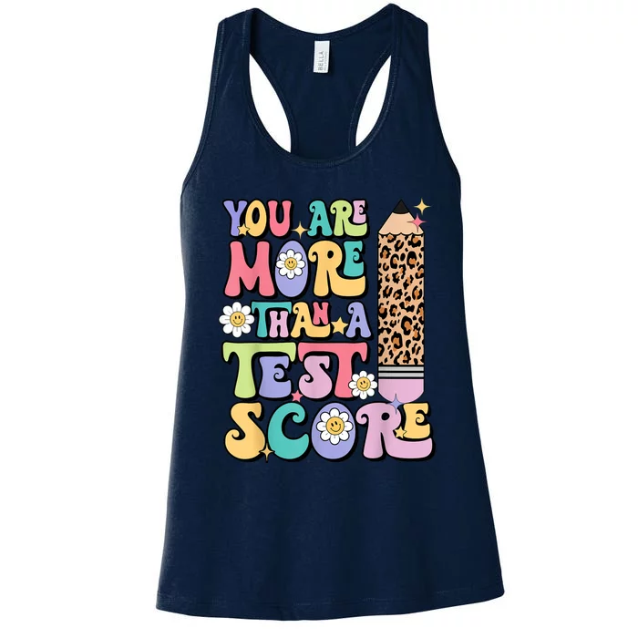 You Are More Than A Test Score Teacher Testing Day Womens Women's Racerback Tank