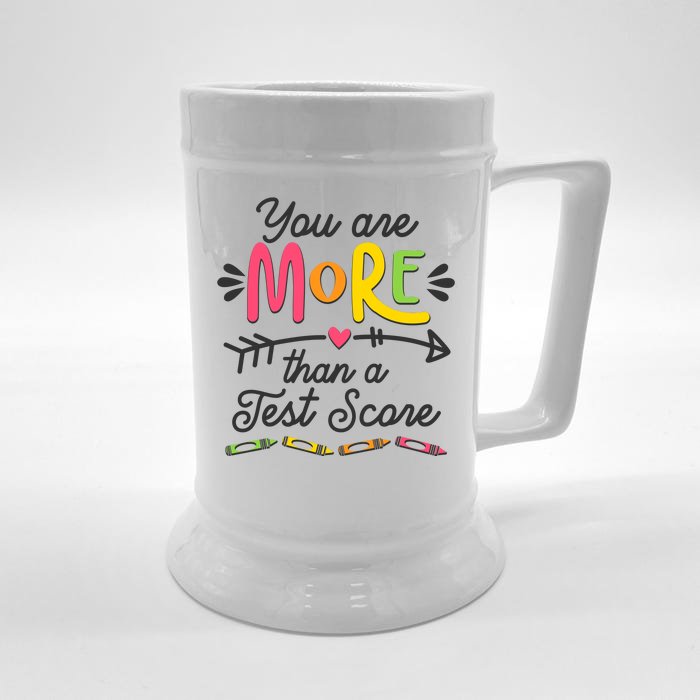 You Are More Than Your Test Score Front & Back Beer Stein