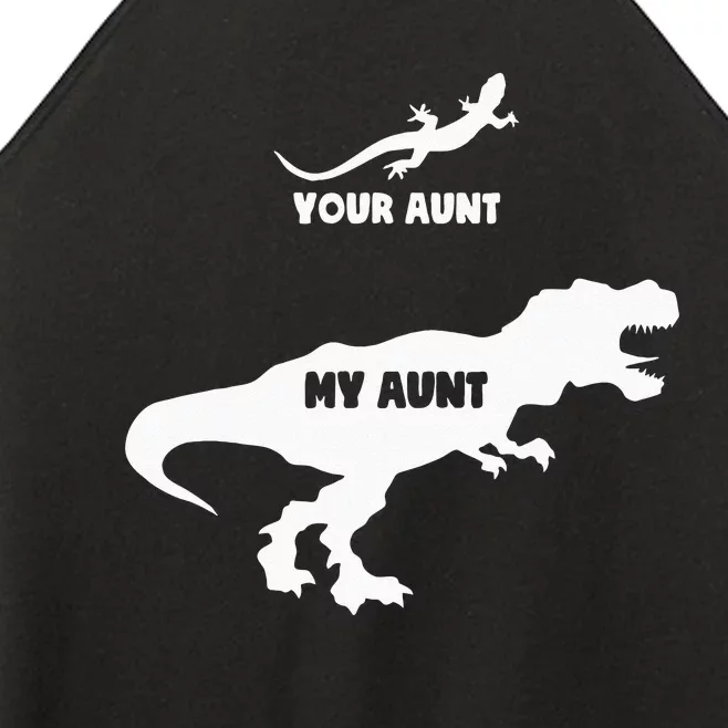 Your Aunt My Aunt Funny Nephew Niece Auntie Matching Women’s Perfect Tri Rocker Tank