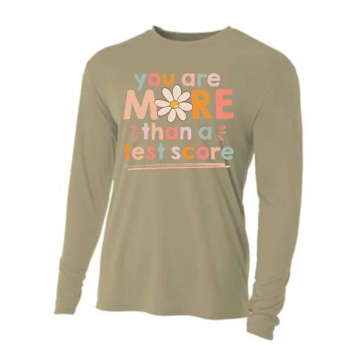 You Are More Than A Test Score Teacher Testing Day Cooling Performance Long Sleeve Crew